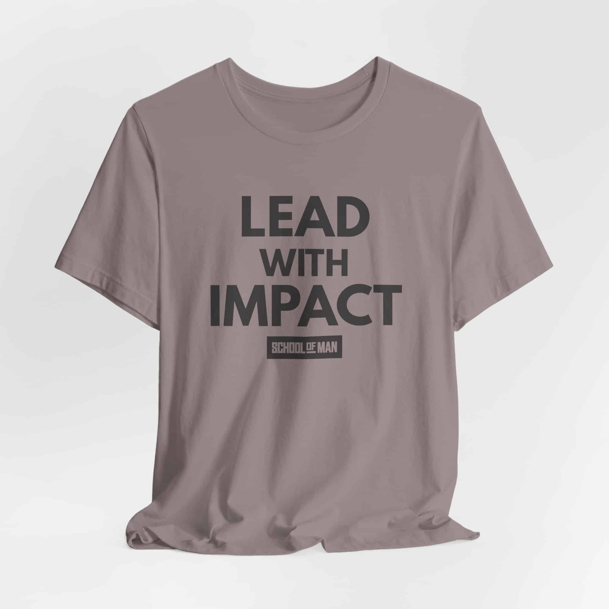 Lead With Impact T-Shirt | Bold Motivational Typography - Image 12