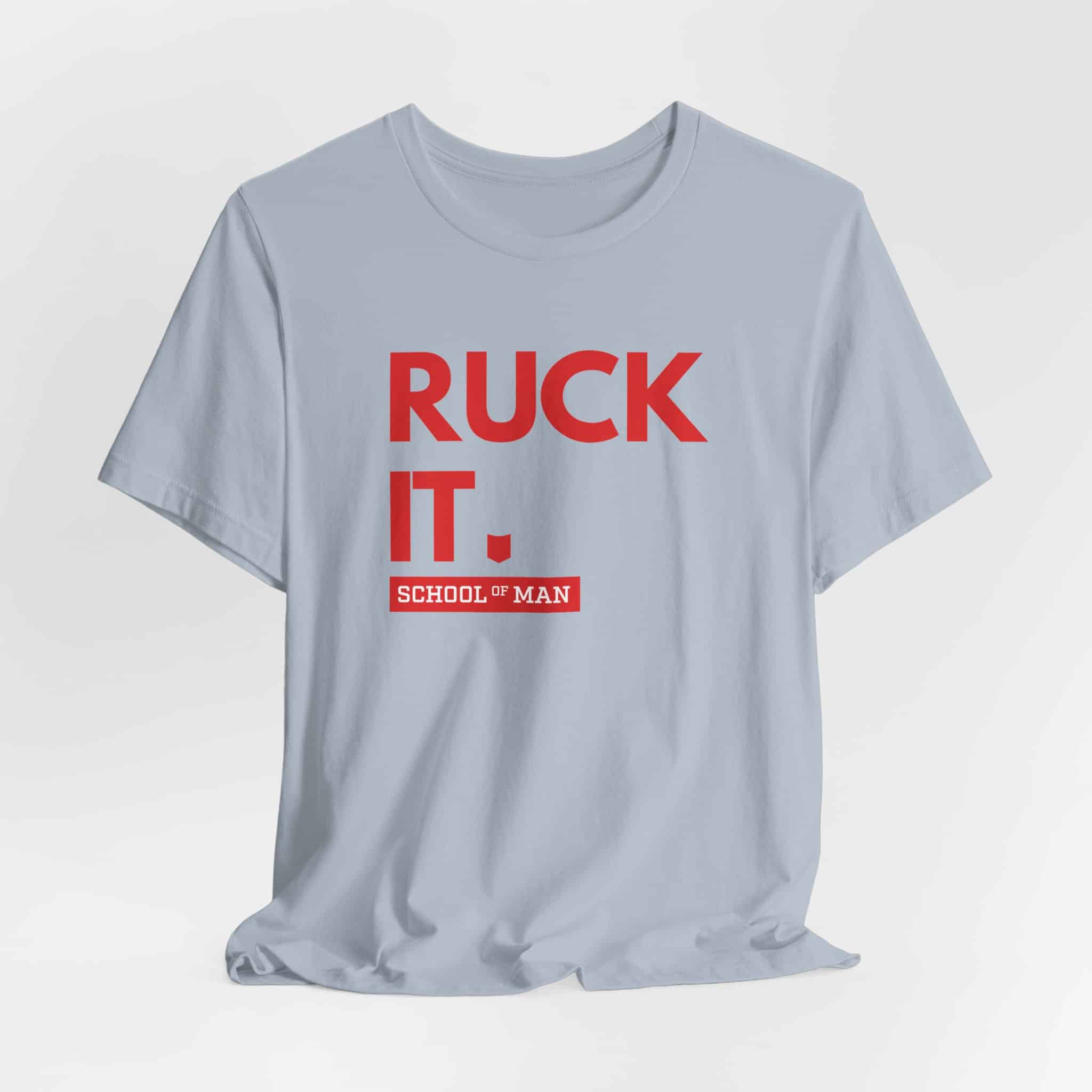 Ruck It School of Man T-Shirt | Military Rucking Fitness Tee - Image 36