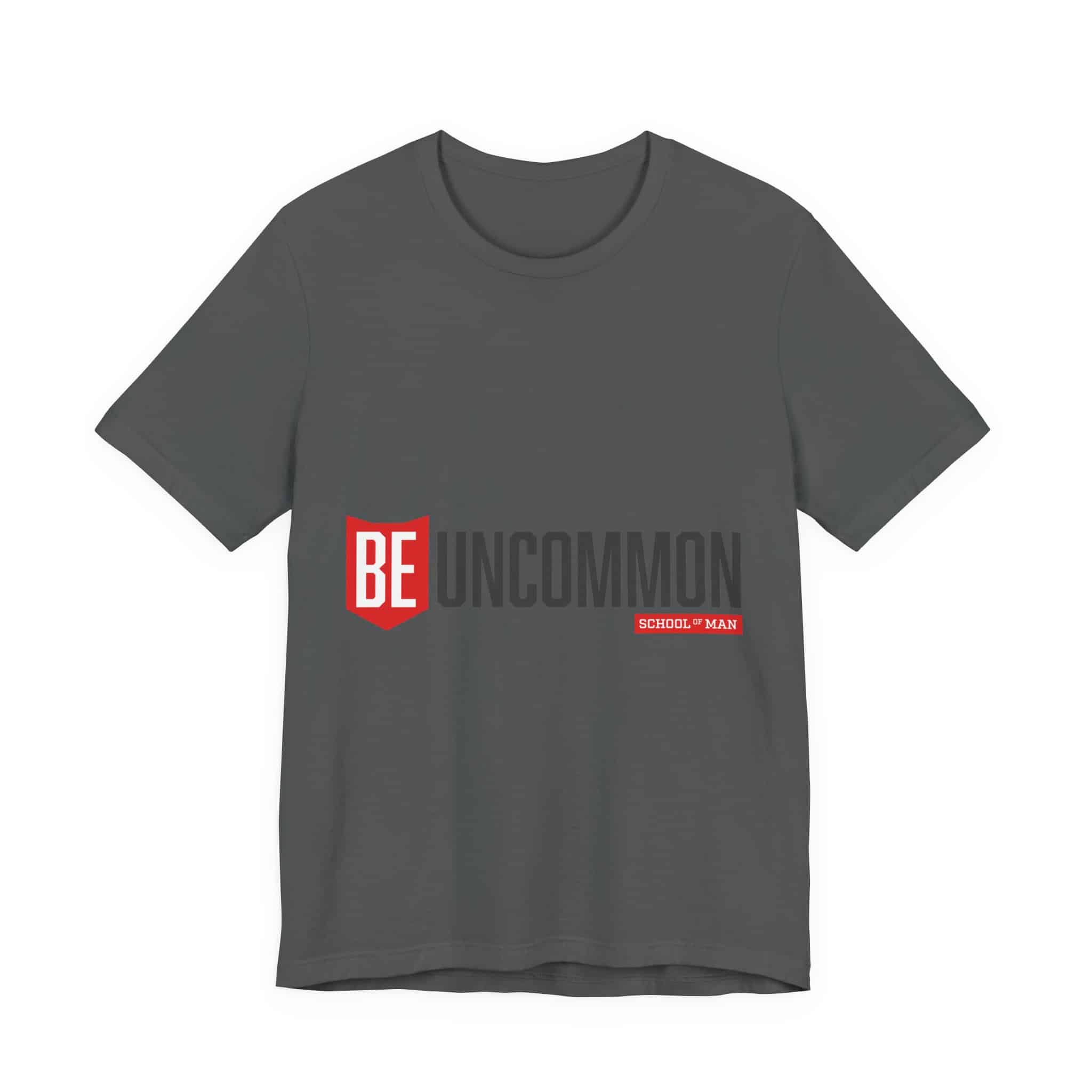 Be Uncommon graphic Tee | Motivational typography shirt, Red shield logo - Image 51
