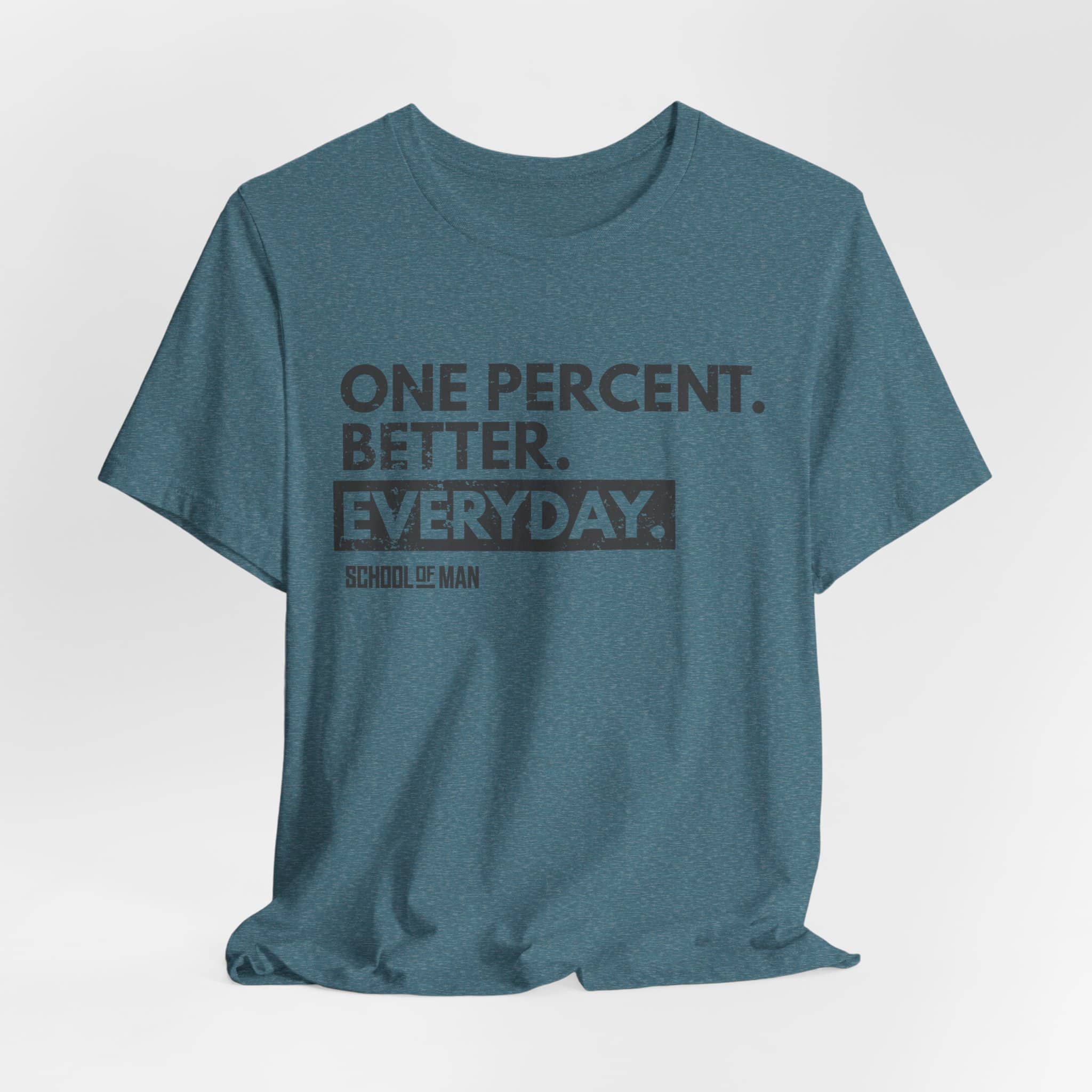 One Percent Better Everyday T-Shirt | Motivational Quote Tee - Image 48