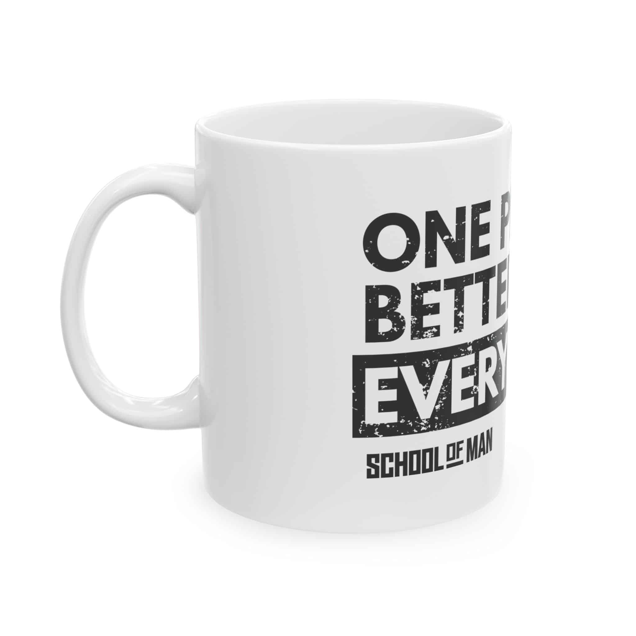 Motivational Coffee Mug - "One Percent Better. Everyday." Ceramic Mug (11oz, 15oz) - Image 3
