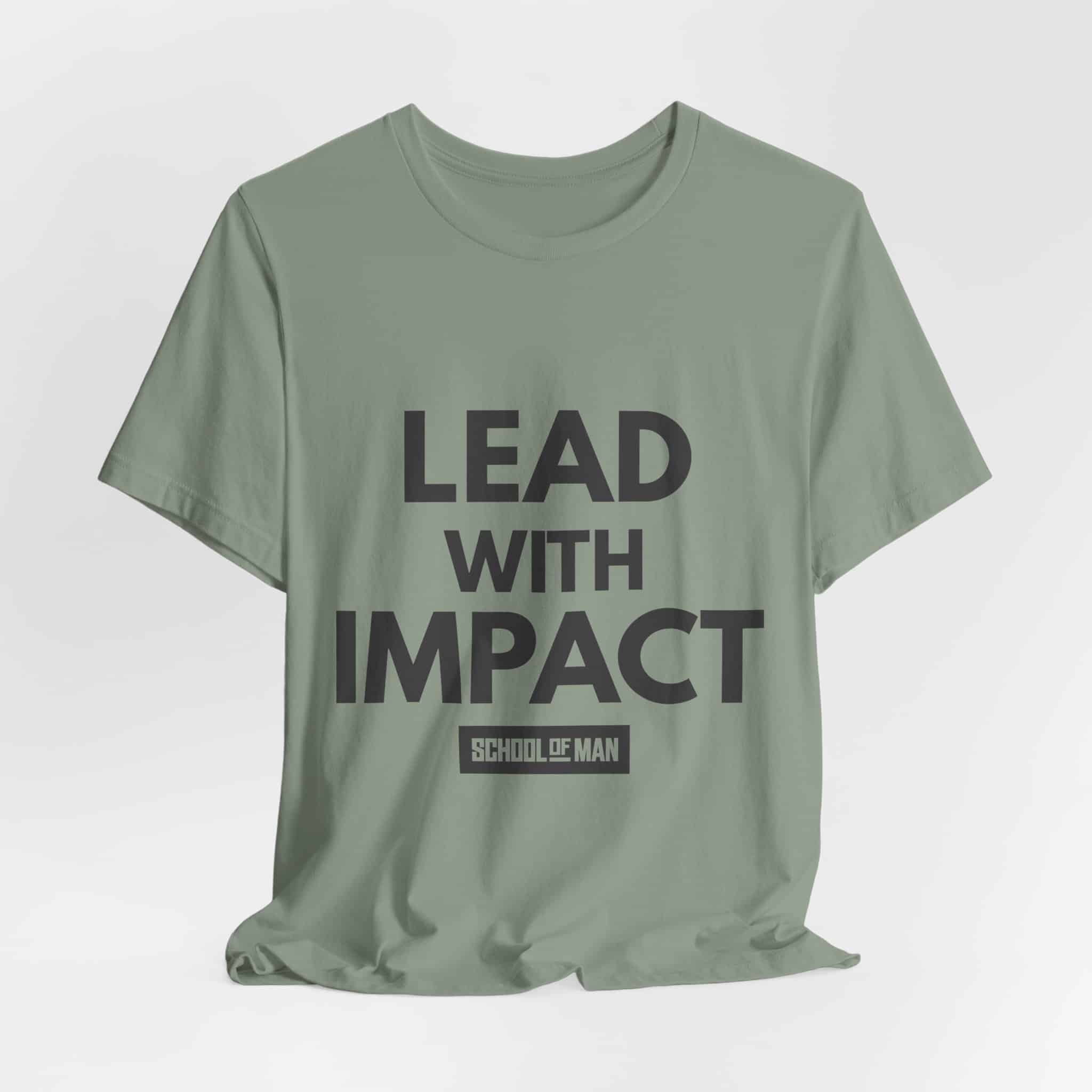 Lead With Impact T-Shirt | Bold Motivational Typography - Image 28