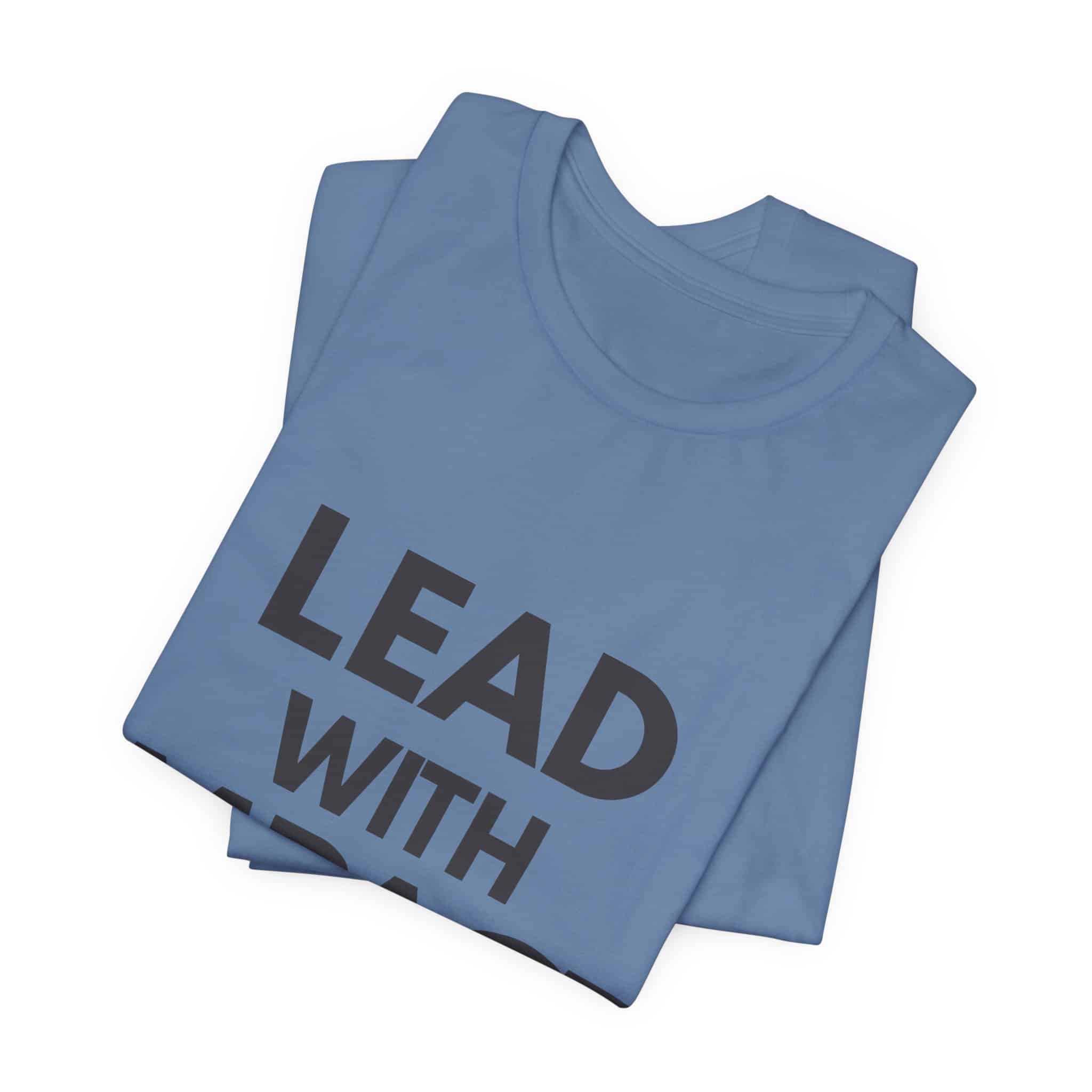 Lead With Impact T-Shirt | Bold Motivational Typography - Image 47