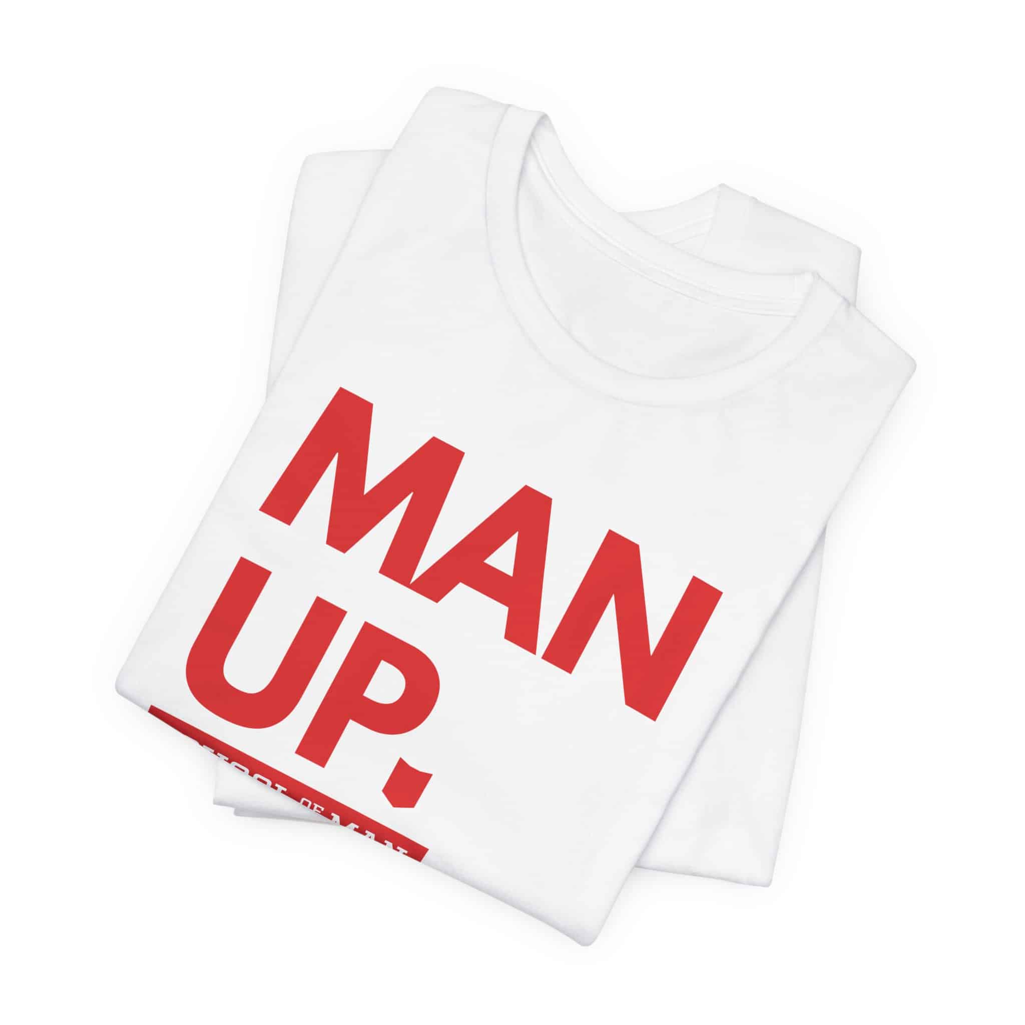 Man Up School of Man Tee | Masculine Typography Shirt - Image 2