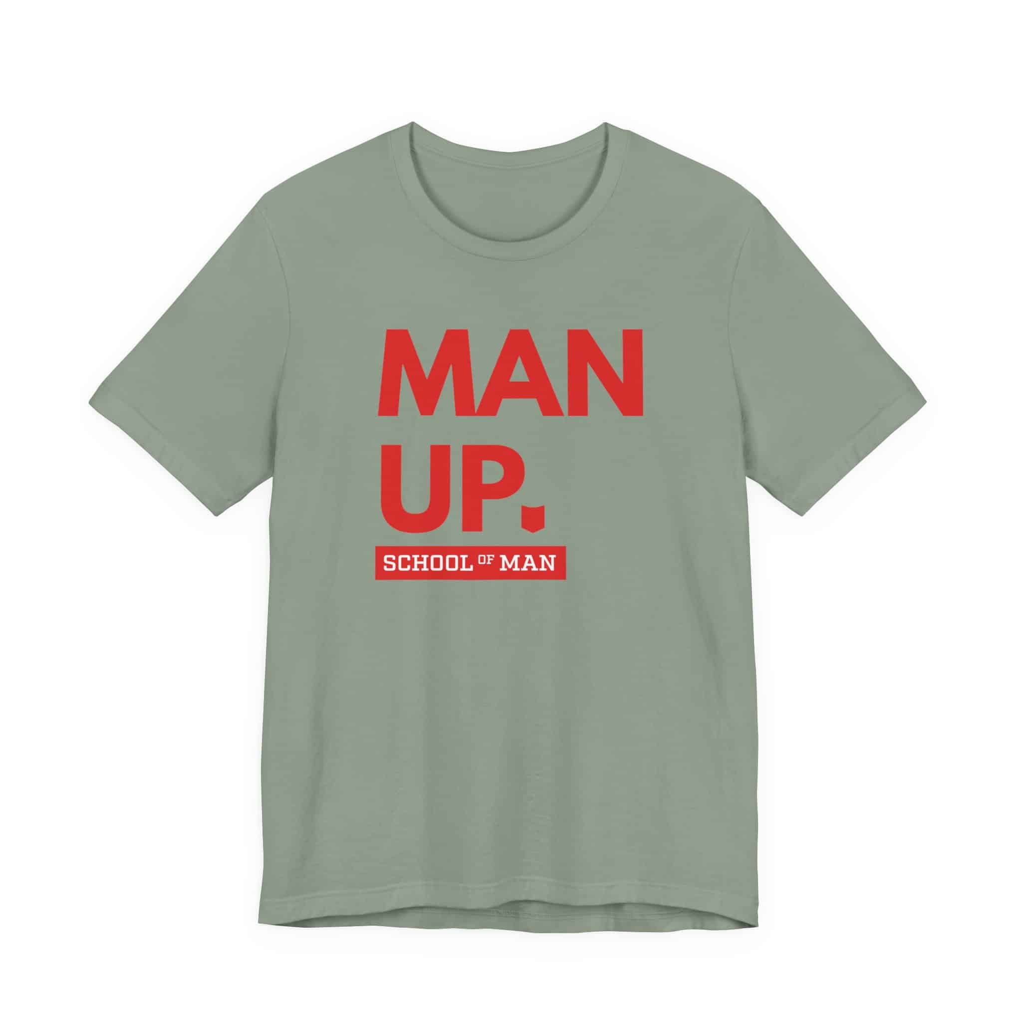 Man Up School of Man Tee | Masculine Typography Shirt - Image 29