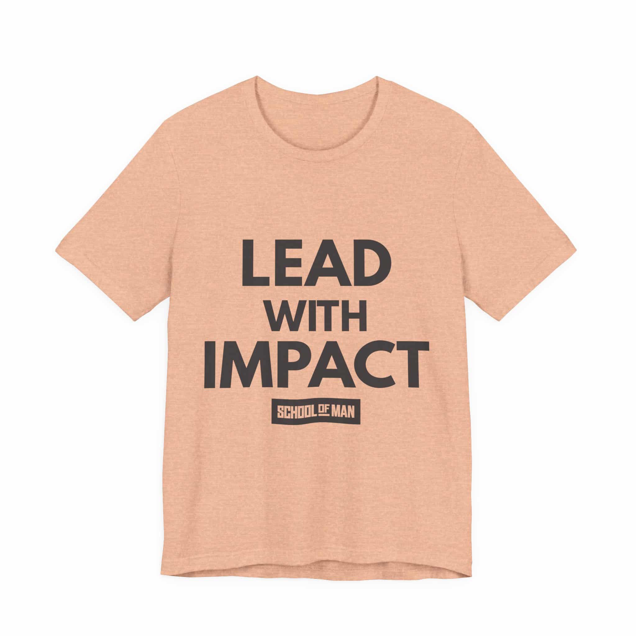 Lead With Impact T-Shirt | Bold Motivational Typography - Image 21