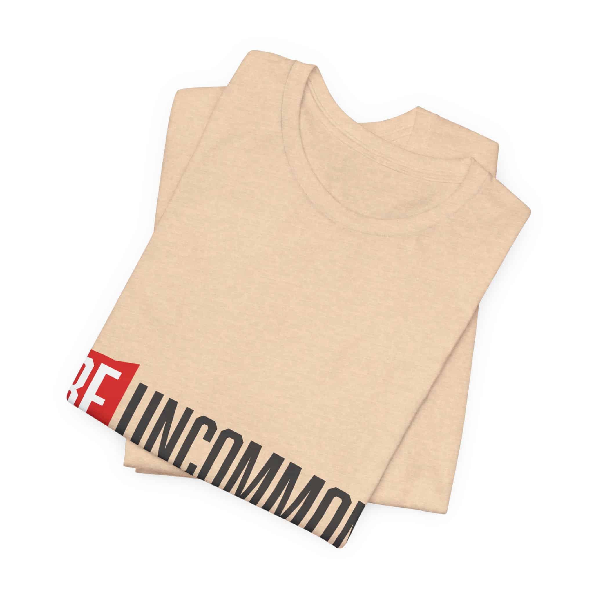 Be Uncommon graphic Tee | Motivational typography shirt, Red shield logo - Image 33