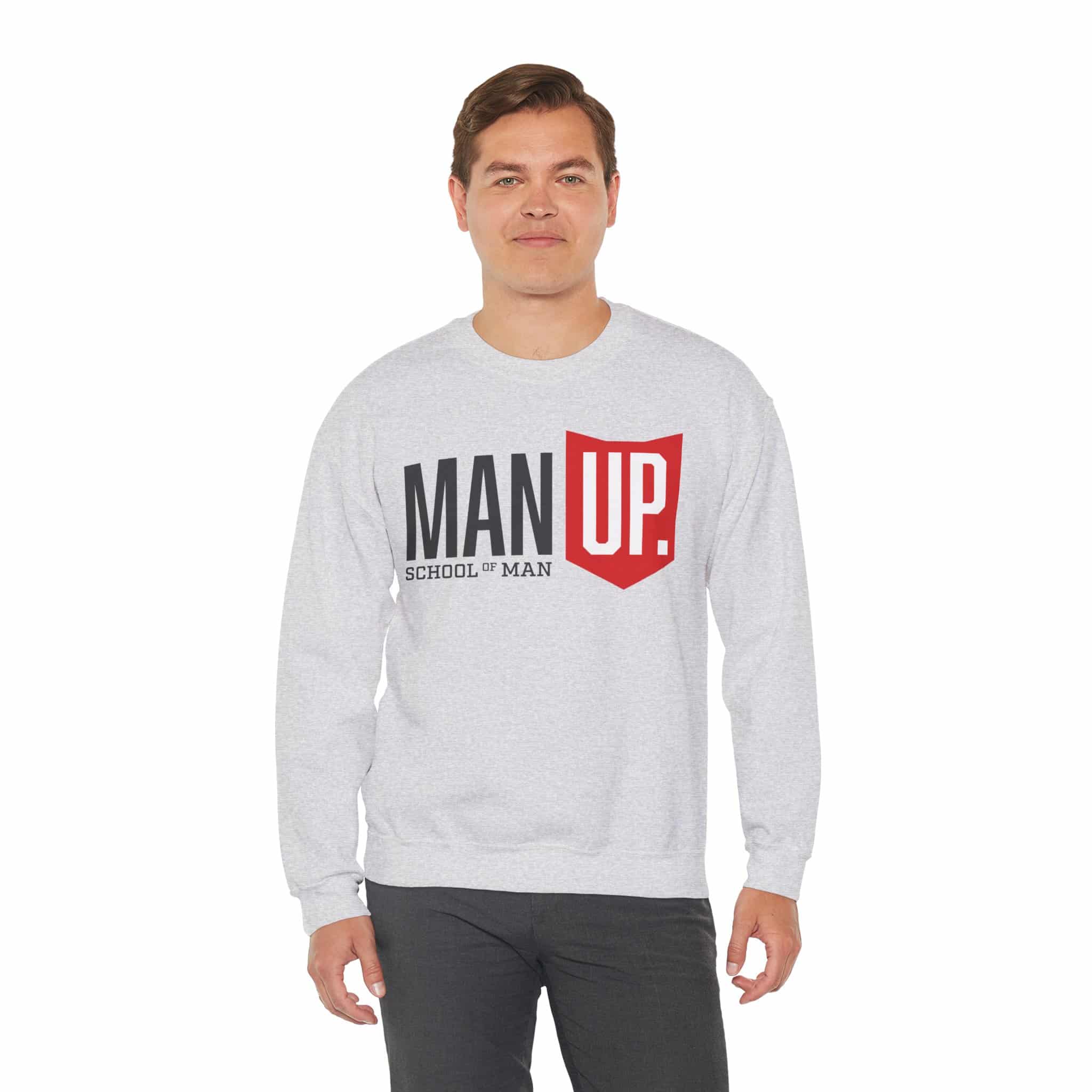 Man Up Crewneck Sweatshirt – 'Man Up' Motivational Graphic Crew - Image 12