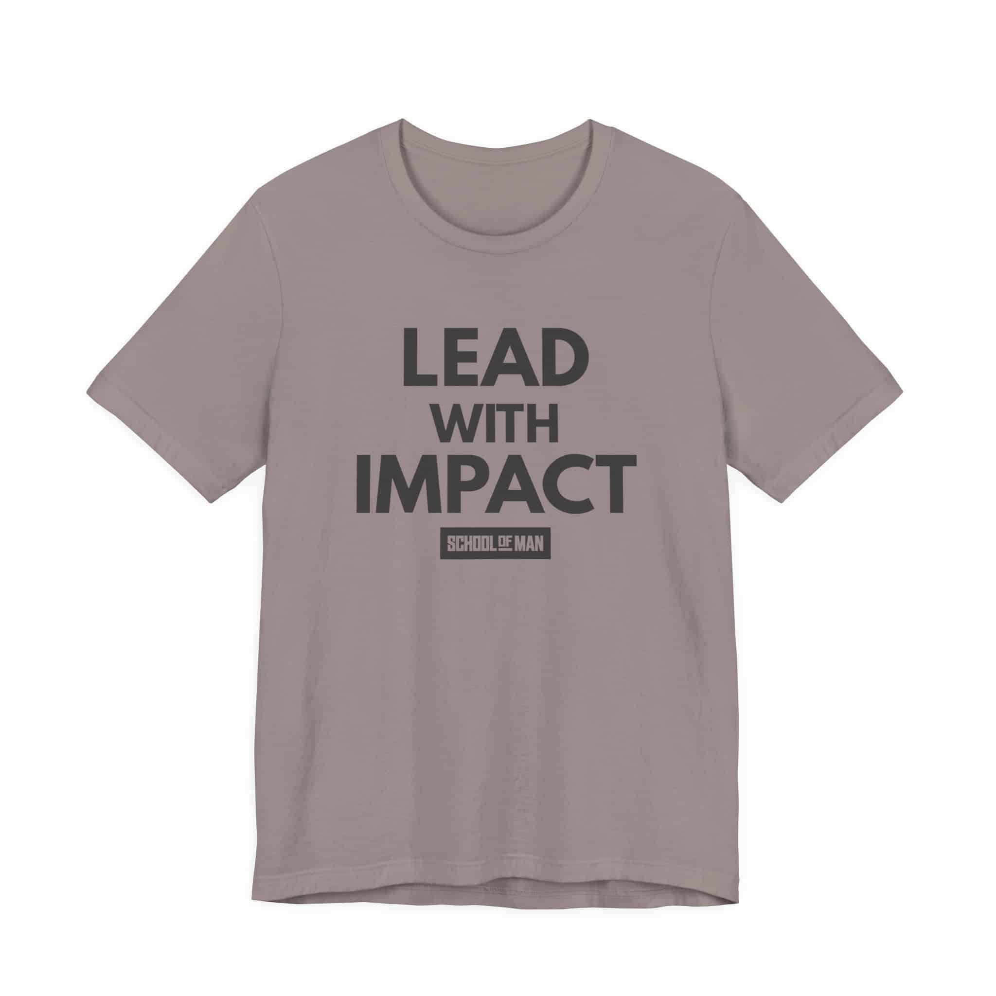 Lead With Impact T-Shirt | Bold Motivational Typography - Image 9