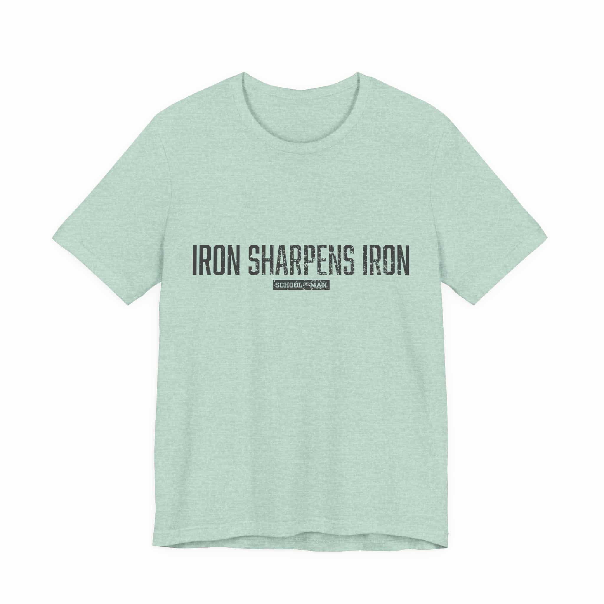 Iron Sharpens Iron tee | 'As One Man Sharpens Another' motivational shirt - Image 29