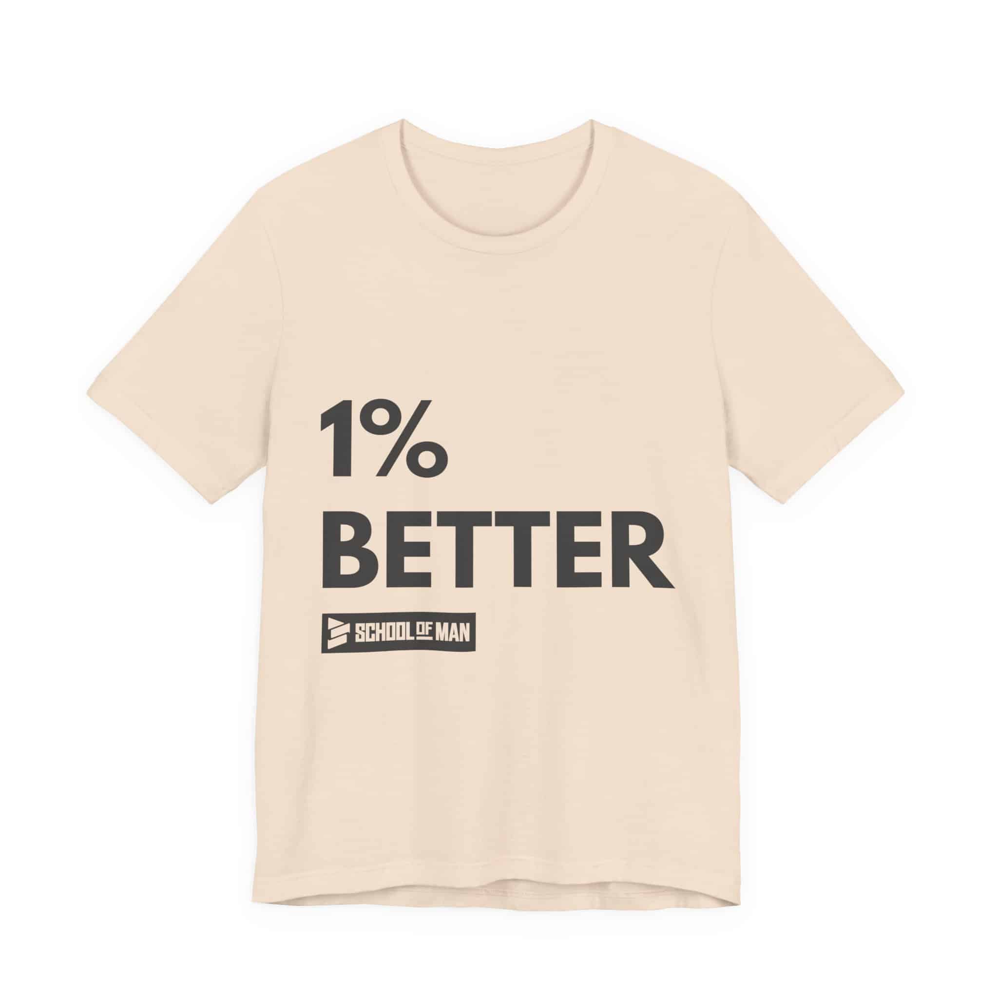 1% Better Tee | Motivational Fitness Progress T-Shirt - Image 13
