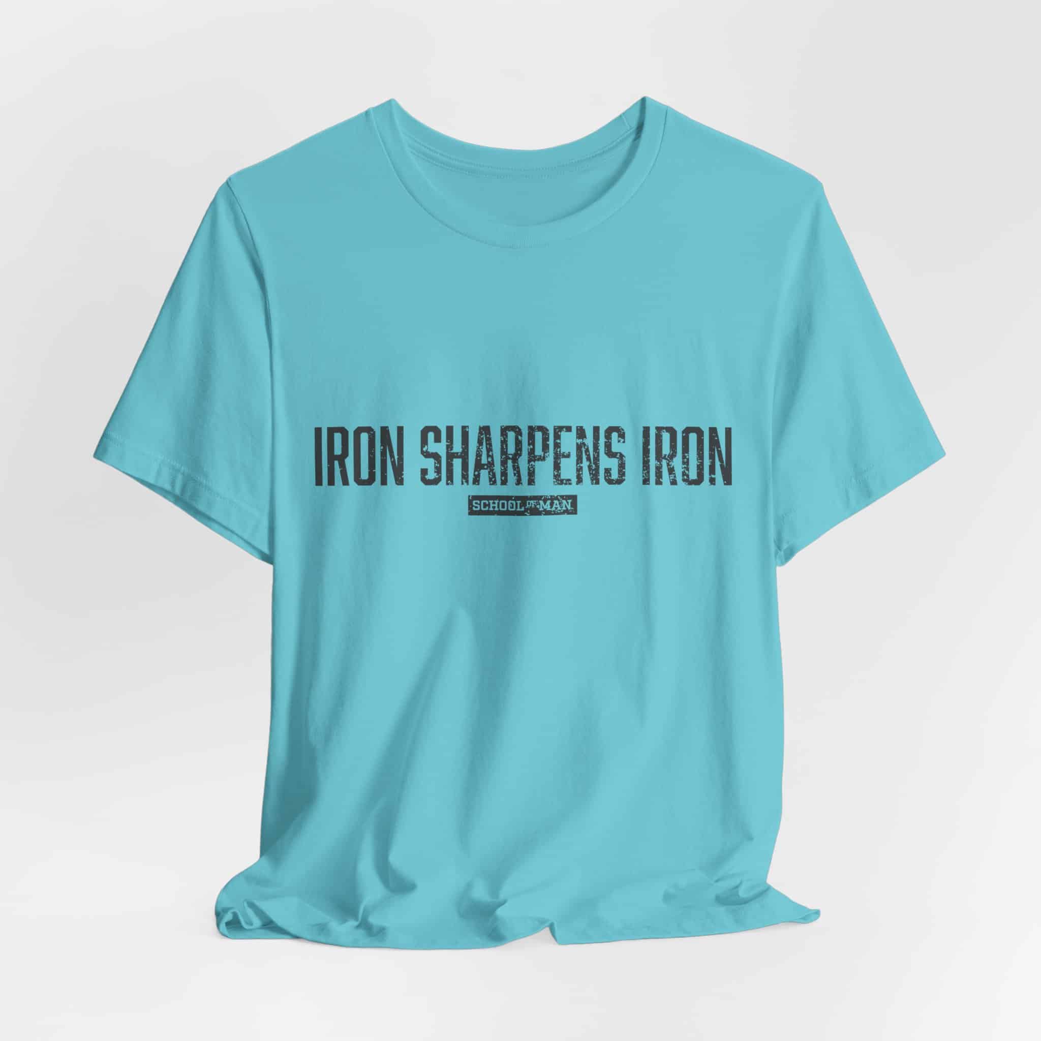 Iron Sharpens Iron tee | 'As One Man Sharpens Another' motivational shirt - Image 40