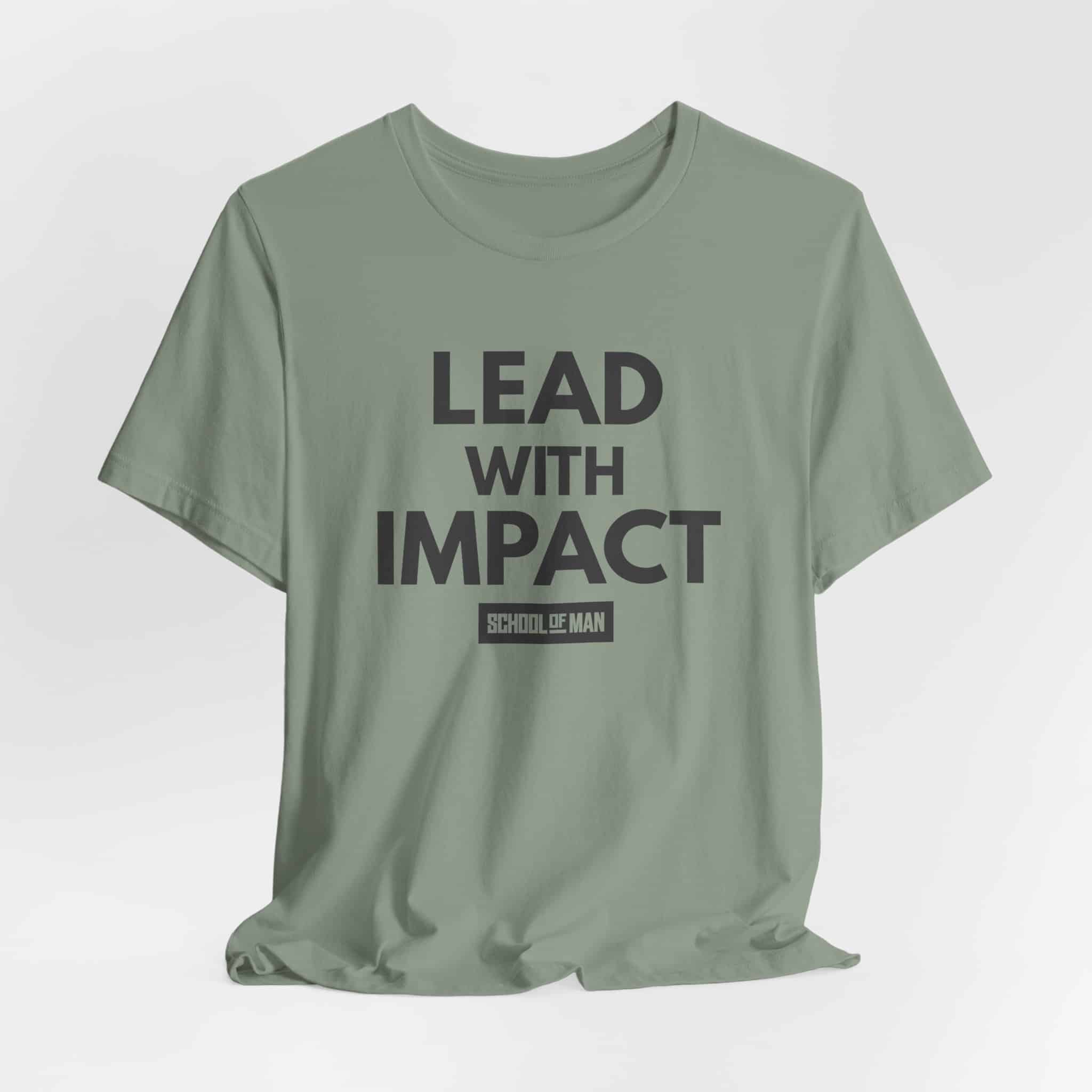 Lead With Impact T-Shirt | Bold Motivational Typography - Image 28