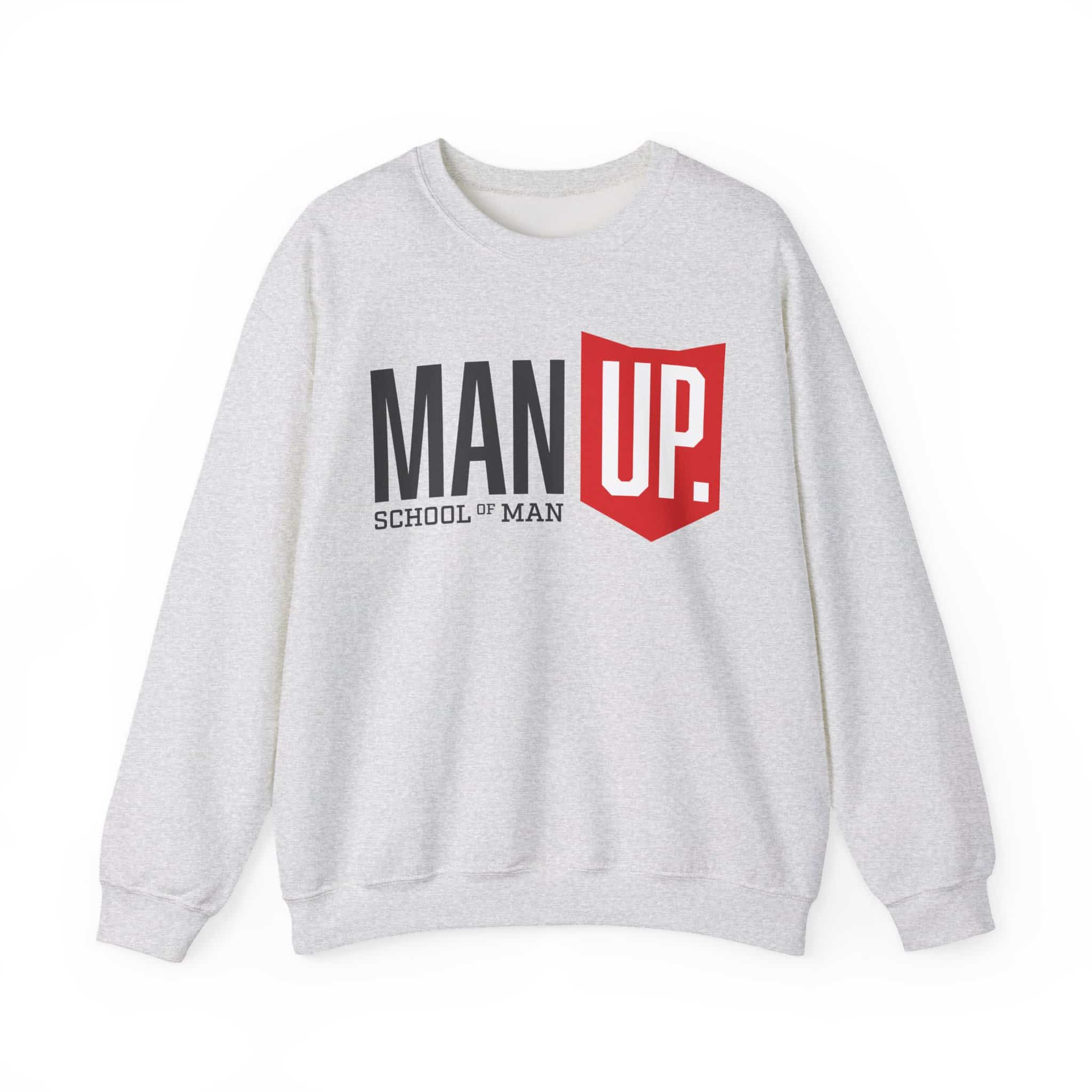 Man Up Crewneck Sweatshirt – 'Man Up' Motivational Graphic Crew - Image 7