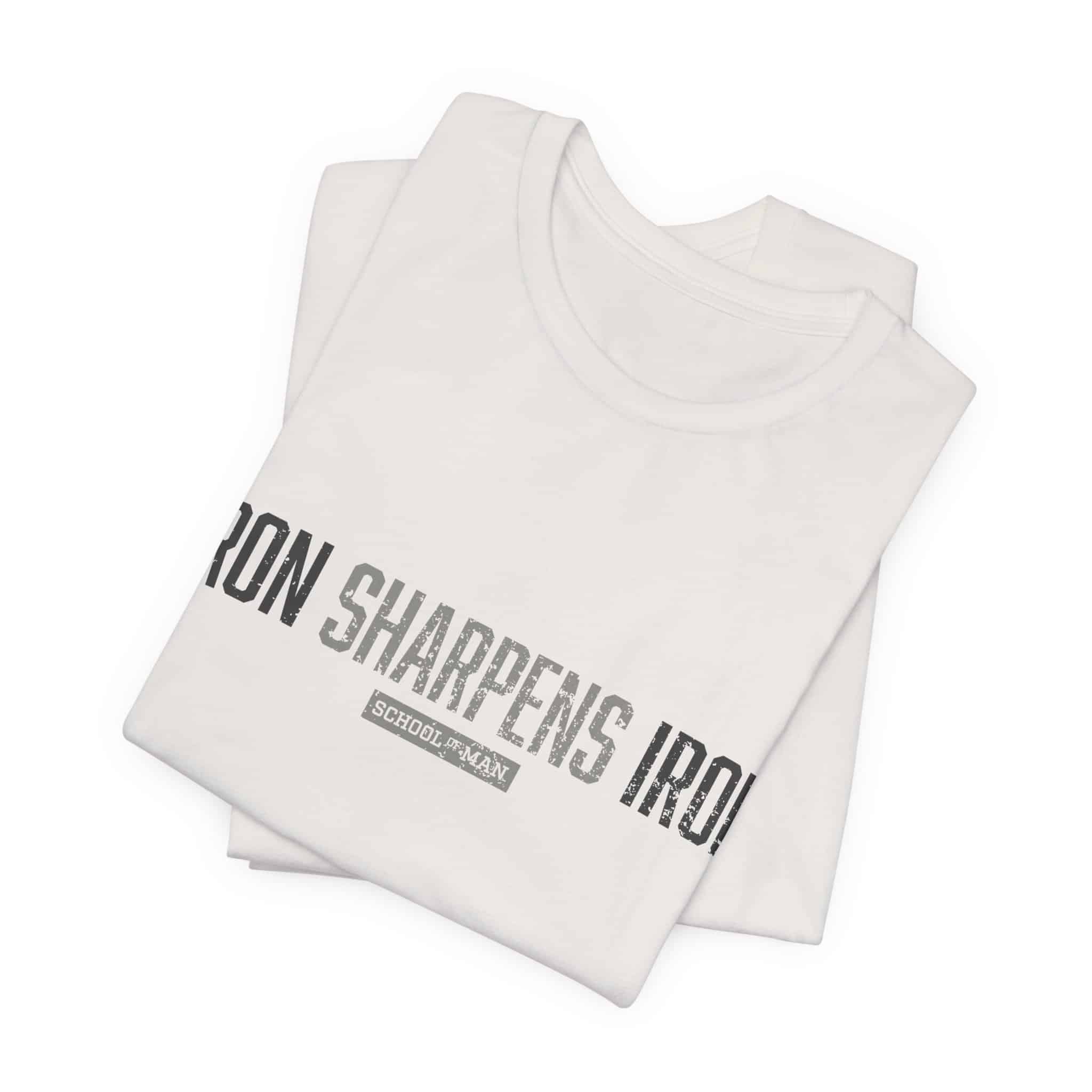 Iron Sharpens Iron T-Shirt | As One Man Sharpens Another, Faith-Based Tee - Image 15