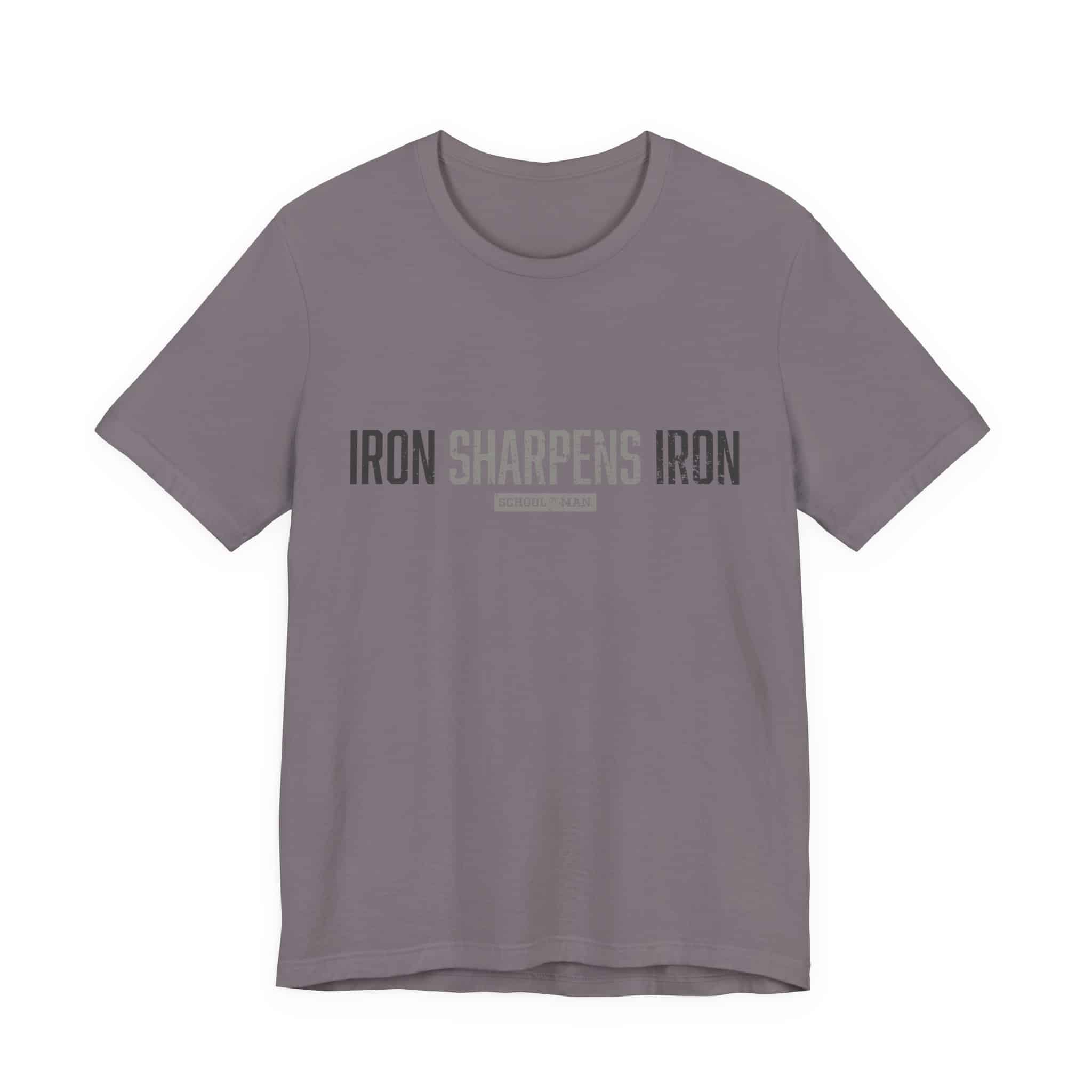 Iron Sharpens Iron T-Shirt | As One Man Sharpens Another, Faith-Based Tee - Image 45